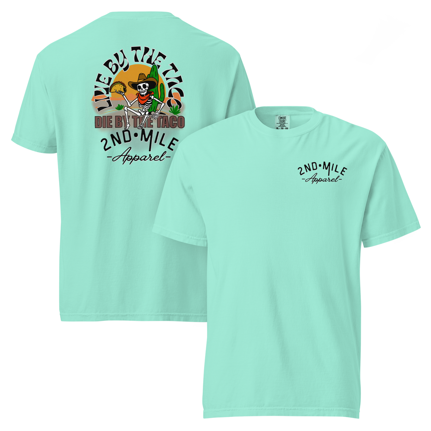 LIVE BY THE TACO heavyweight t-shirt