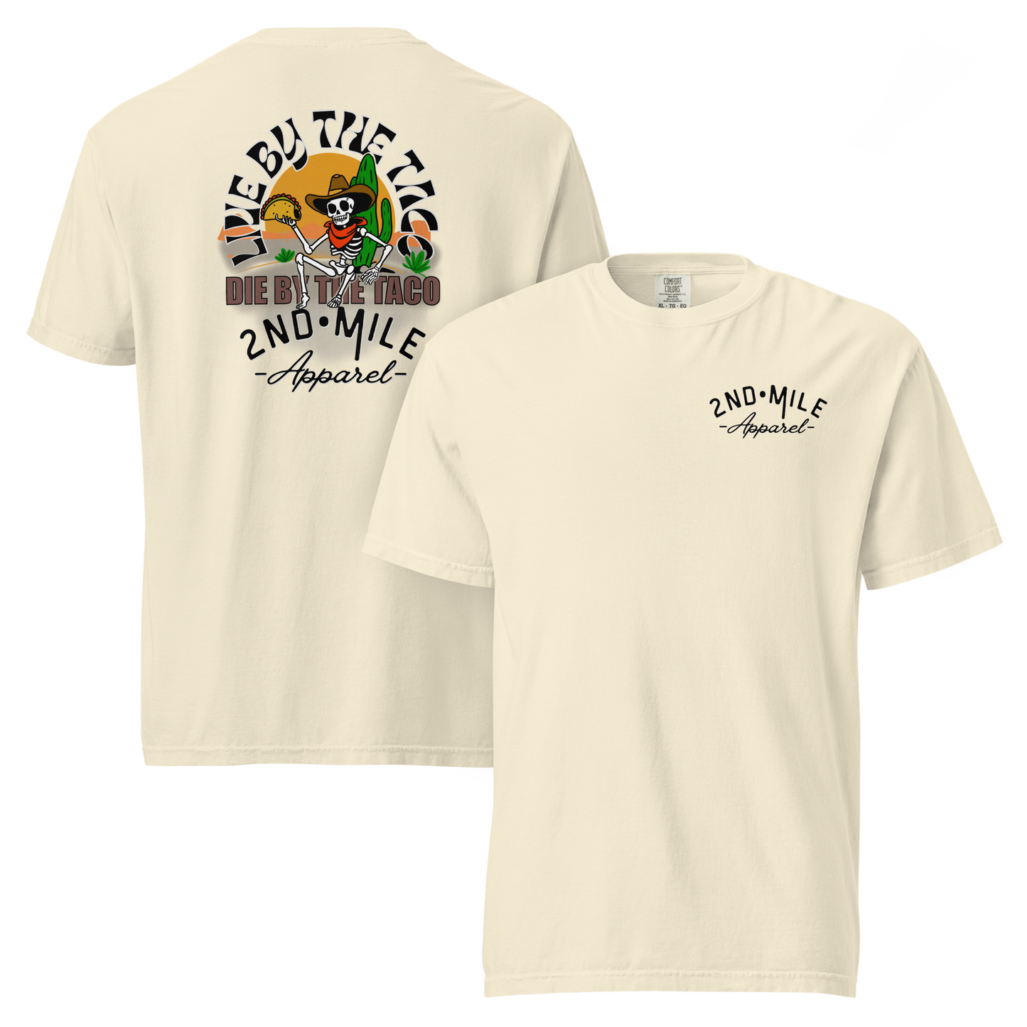 LIVE BY THE TACO heavyweight t-shirt